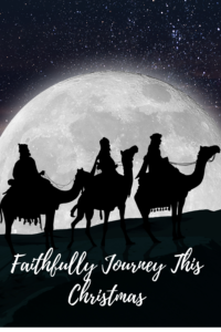 Bible verse, Christmas, Follow the Star, Jesus, Wise Men, Faithfully Journey