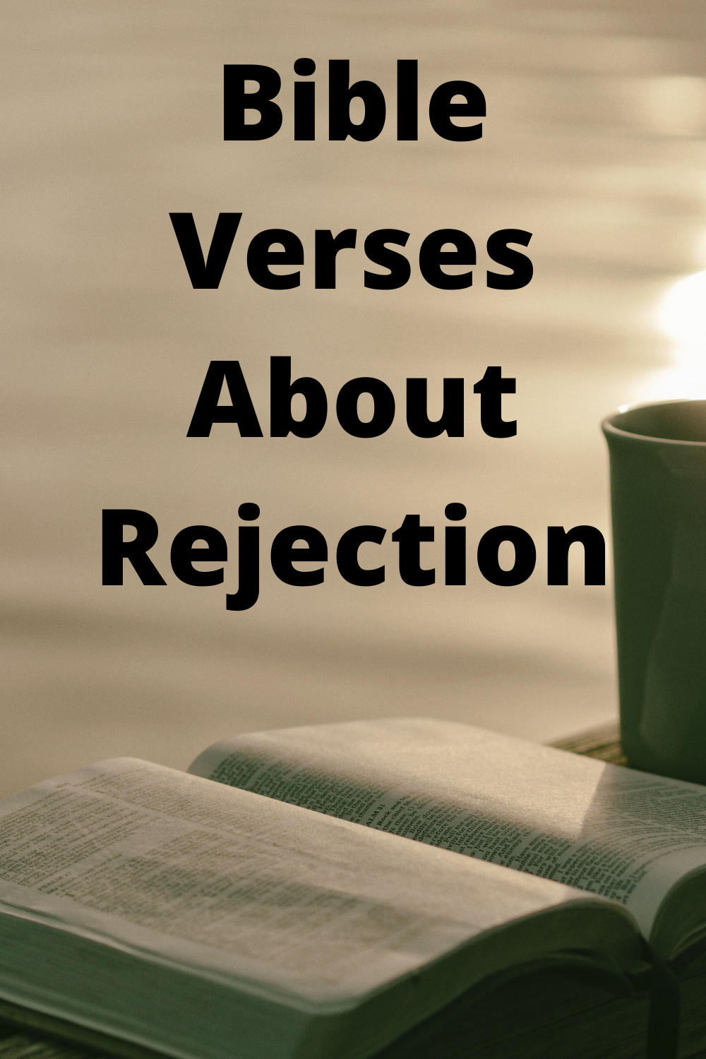 bible-verses-about-rejection-the-shepherd-s-sheep