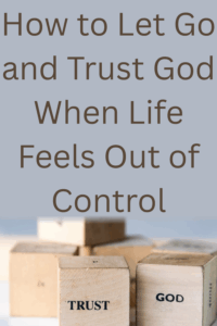 let go and trust God