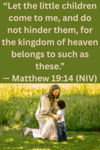 Christian Parenting: Raising Children with Biblical Values: Matthew 19:14